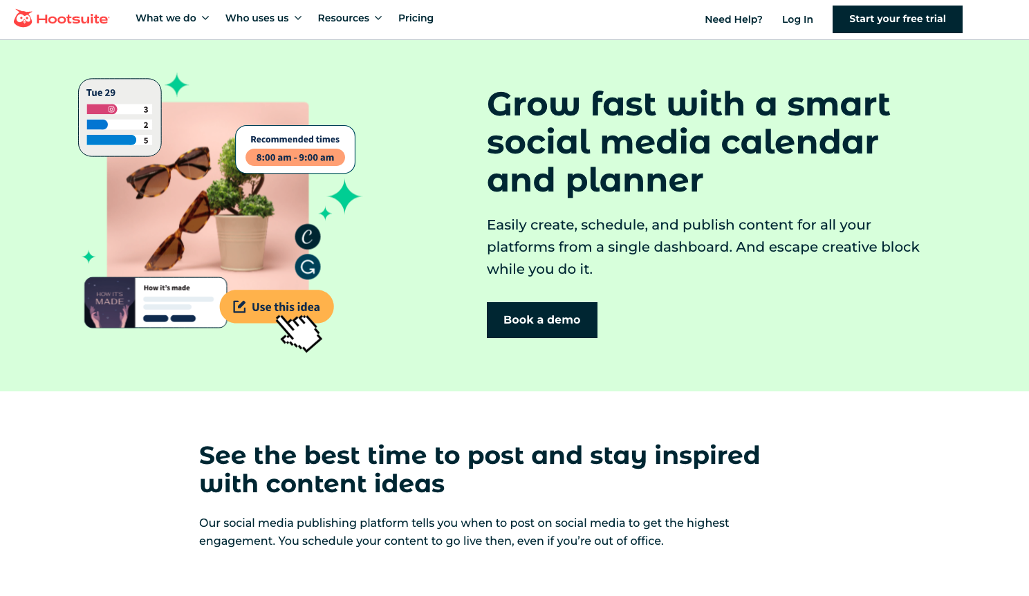 Hootsuite is an AI-powered workflow automation tool designed for social media platforms The image displays a landing page for Hootsuite discussing how you can grow your social media channels fast using a smart calendar and planner.