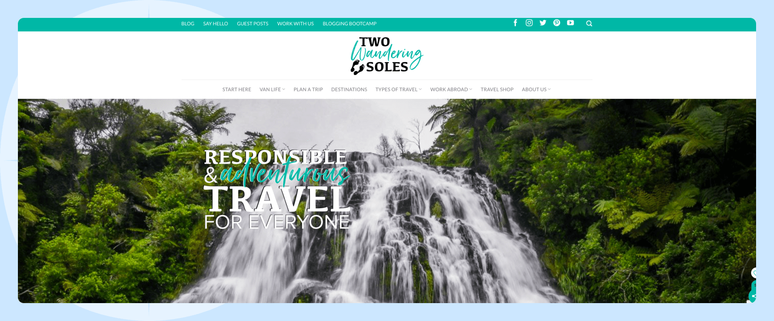 Two Wandering Soles, a travel blog that earned over $53,000 in affiliate income from October 2019 – December 2019. A screenshot of the Two Wandering Soles website featuring two menus, a logo, a waterfall header image, and a tagline that reads “responsible & adventurous travel for everyone” in white and teal lettering over the header image.